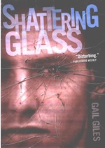 shattering glass by gail giles online